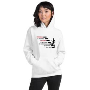 Success is Not Final Unisex Hoodie