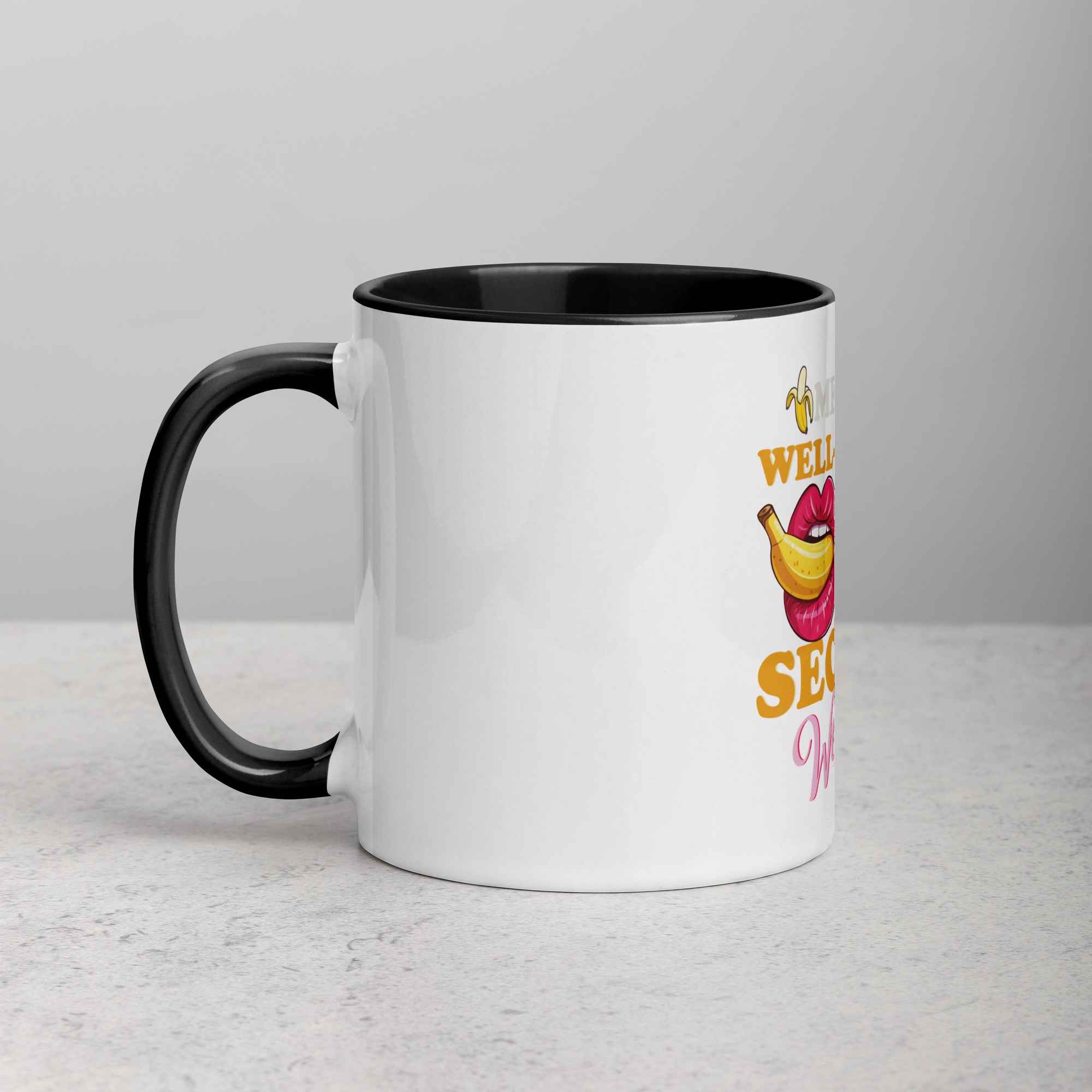 MEN: A WELL-F**KED Woman is your SECRET Weapon White Glossy Mug - Image 4